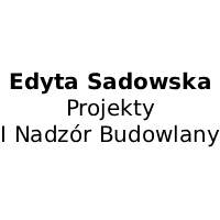 Edyta Sadowska Projekty I Nadzór Budowlany - Nadzór budowlany