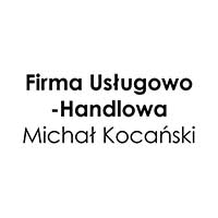 Firma Usługowo-Handlowa Michał Kocański - Firmy handlowo-usługowe