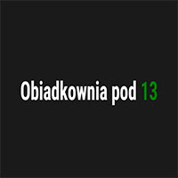 Obiadkownia pod 13 - Restauracje