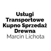 Usługi Transportowe Kupno Sprzedaż Drewna Marcin Lichota - Tartaki