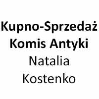 Natalia Kostenko Antyki Kupno-Sprzedaż-Komis - Antyki i dzieła sztuki