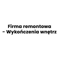 Firma remontowa - Wykończenia wnętrz - Malowanie i tapetowanie