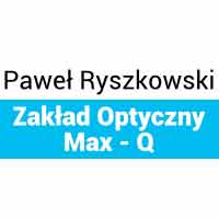 Paweł Ryszkowski Zakład Optyczny Max - Q - Optycy