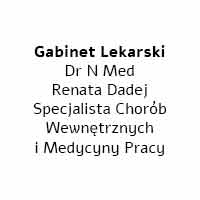 Gabinet Lekarski Dr N Med Renata Dadej Specjalista Chorób Wewnętrznych i Medycyny Pracy - Lekarze medycyny pracy