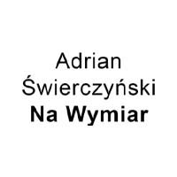 Adrian Świerczyński Na Wymiar - Meble na zamówienie