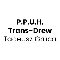 P.P.U.H. Trans-Drew Tadeusz Gruca - Drewno