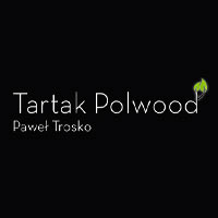 Polwood Paweł Trosko - Tartaki