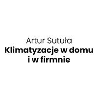 Artur Sutuła Klimatyzacje w domu i w firmnie - Serwis i instalacja klimatyzacji