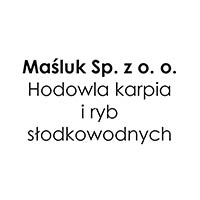 Maśluk Sp. z o. o. Hodowla karpia i ryb słodkowodnych - Rybołówstwo