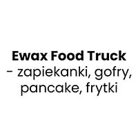 Ewax Food Truck - zapiekanki, gofry, pancake, frytki - Restauracje