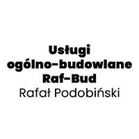 Usługi ogólno-budowlane Raf-Bud Rafał Podobiński - Budowa i wykończenia pod klucz
