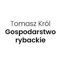 Tomasz Król Gospodarstwo rybackie - Rybołówstwo