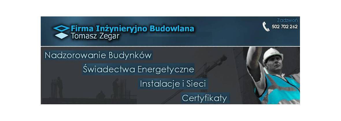Tomasz Zegar Firma Inżynieryjno Budowlana