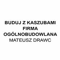 Buduj z Kaszubami Firma Ogólnobudowlana Mateusz Drawc - Budowa i wykończenia pod klucz
