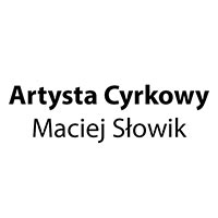 Artysta Cyrkowy Maciej Słowik - Agencje artystyczne
