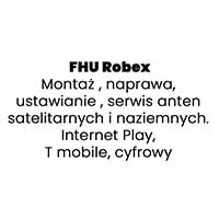 FHU Robex Montaż , naprawa, ustawianie , serwis anten satelitarnych i naziemnych.Internet Play, T mobile, cyfrowy - Anteny