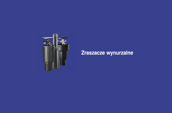 zraszacze wynurzalne