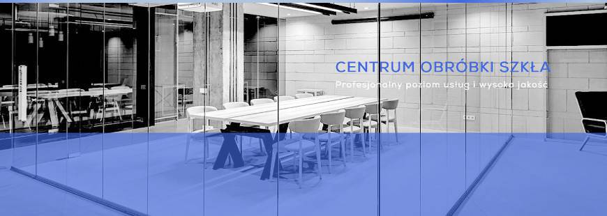 Centrum obróbki szkła