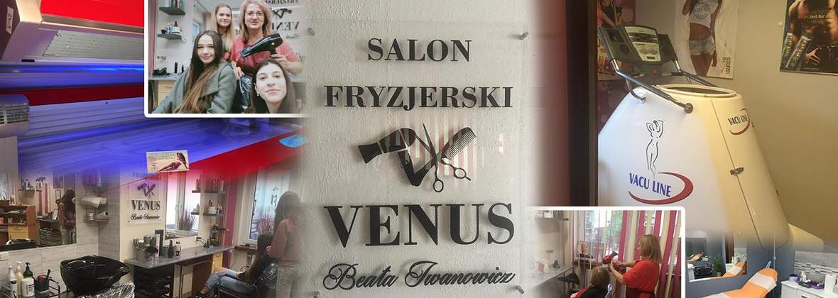 Venus. Salon Fryzjerski, Kosmetyczny, Barber, Solarium, Vacu