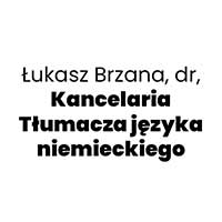 Łukasz Brzana, dr, Kancelaria Tłumacza języka niemieckiego - Tłumacze przysięgli