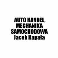 Jacek Kapała Auto handel, mechanika samochodowa - Stacje obsługi i warsztaty samochodowe