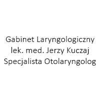 Gabinet Laryngologiczny lek. med. Jerzy Kuczaj Specjalista Otolaryngolog - Laryngolodzy
