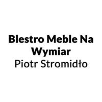 Blestro Meble Na Wymiar Piotr Stromidło - Meble na zamówienie