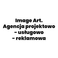 Image Art. Agencja projektowo - usługowo - reklamowa - Agencje i doradztwo reklamowe