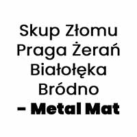 Skup Złomu Praga Żerań Białołęka Bródno - Metal Mat - logo