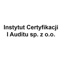 Instytut Certyfikacji i Auditu sp. z o.o. - Rzeczoznawcy