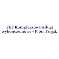TBF Kompleksowe usługi wykończeniowe - Piotr Trojak - Wykończenia wnętrz