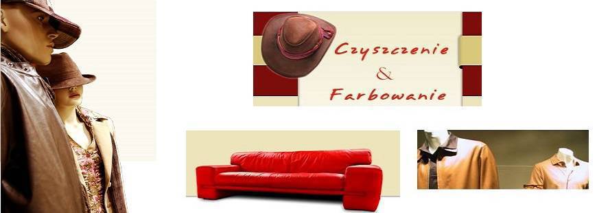 Ewa Krasiczyńska Czyszczenie, farbowanie skór, kożuchów