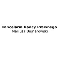 Kancelaria Radcy Prawnego Mariusz Bujnarowski - Radcy prawni