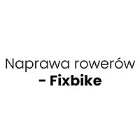 Naprawa rowerów - Fixbike - Serwis sprzętu AGD