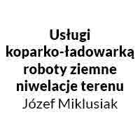 Józef Miklusiak Usługi Koparką Roboty Ziemne Niwelacje Terenu - Uzbrajanie terenu