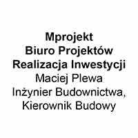Mprojekt Biuro Projektów Realizacja Inwestycji Maciej Plewa Inżynier Budownictwa, Kierownik Budowy - Biura projektowe