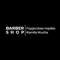 Barber Shop Fryzjerstwo męskie Kamila Mucha - Fryzjerzy i salony fryzjerskie