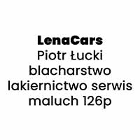 LenaCars Piotr Łucki blacharstwo lakiernictwo serwis maluch 126p - Blacharstwo i lakiernictwo