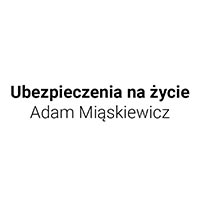 Ubezpieczenia na życie Adam Miąskiewicz - Ubezpieczenia