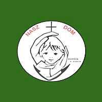 Nasz Dom Dzieciątka Jezus Dom Dziecka - Domy dziecka