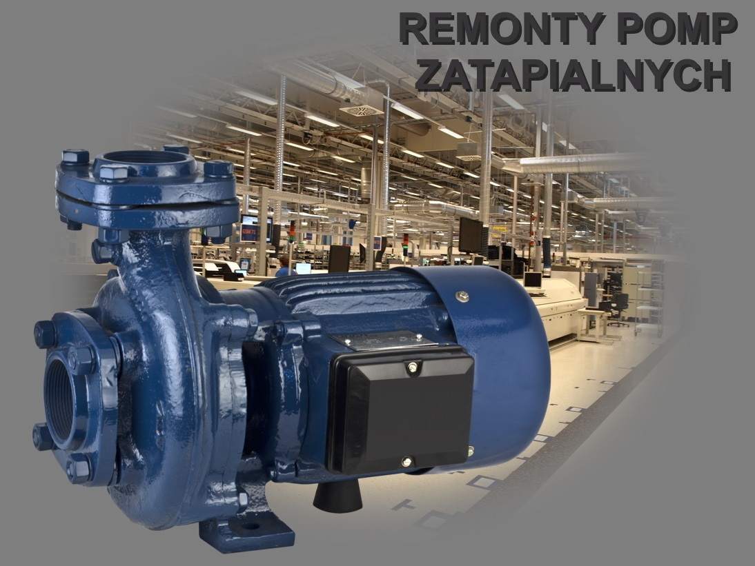 remonty pomp zatapialnych
