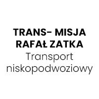 TRANS- MISJA RAFAŁ ZATKA Transport niskopodwoziowy - Transport samochodowy