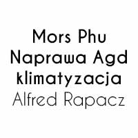 Mors Phu Naprawa Agd klimatyzacja Alfred Rapacz - Serwis i instalacja klimatyzacji