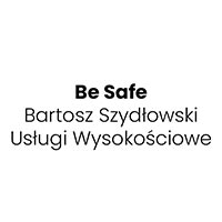Be Safe Bartosz Szydłowski Usługi Wysokościowe - Prace wysokościowe