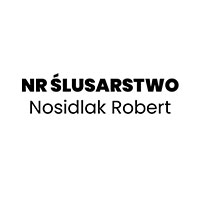 NR Ślusarstwo Nosidlak Robert - Obróbka metali