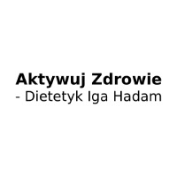 Aktywuj Zdrowie- Dietetyk Iga Hadam - Dietetycy