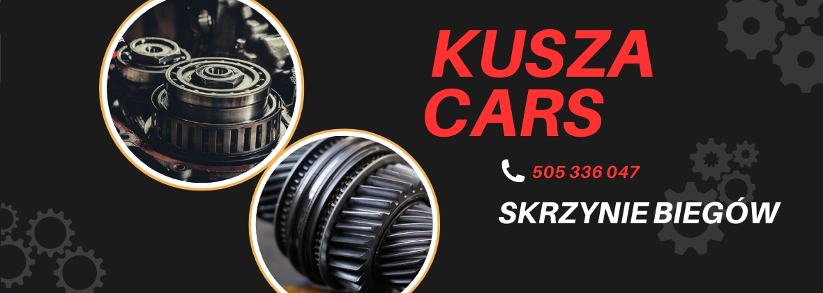 Kusza Cars - Serwis Automatycznych i Manualnych Skrzyń Biegów