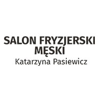 Salon Fryzjerski męski Katarzyna Pasiewicz - Fryzjerzy i salony fryzjerskie