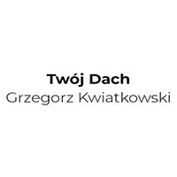Twój Dach Grzegorz Kwiatkowski - Dachy i usługi dekarskie