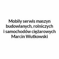 Mobily serwis maszyn budowlanych, rolniczych i samochodów ciężarowych Marcin Wutkowski - Serwis i części do maszyn budowlanych